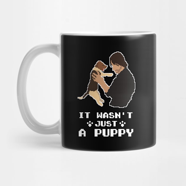 It Wasn't Just A Puppy by Cinestore Merch